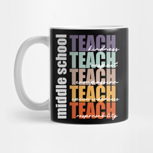 Middle School Teach Middle School Teacher Back To School Mug